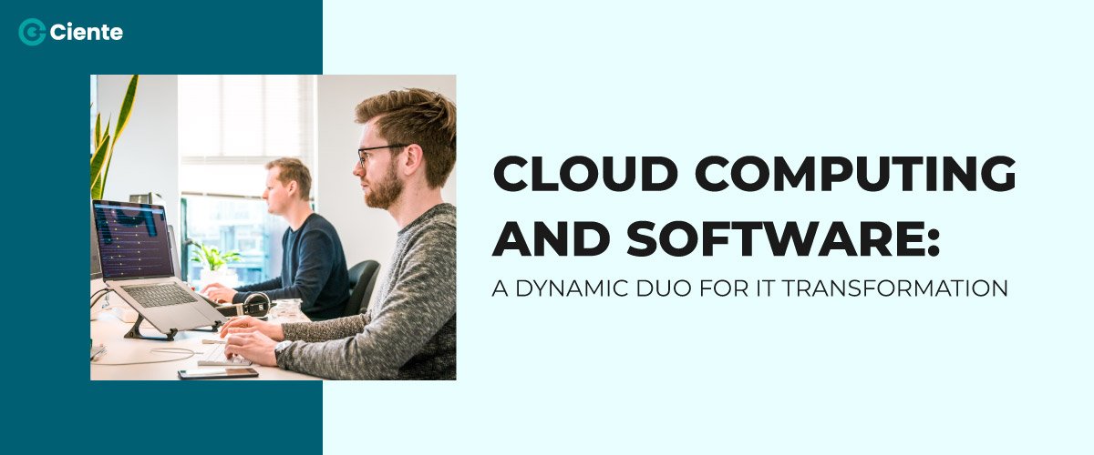 Cloud-Computing-and-Software-A-Dynamic-Duo-