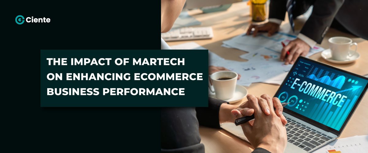 The-Impact-of-MarTech-on-Enhancing-eCommerce-Business-Performance