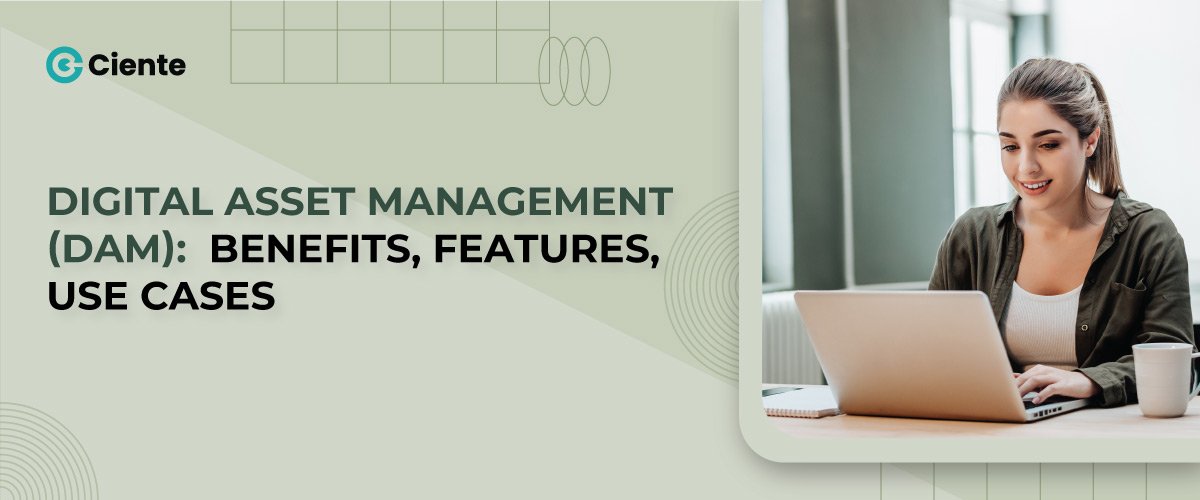 Digital Asset Management