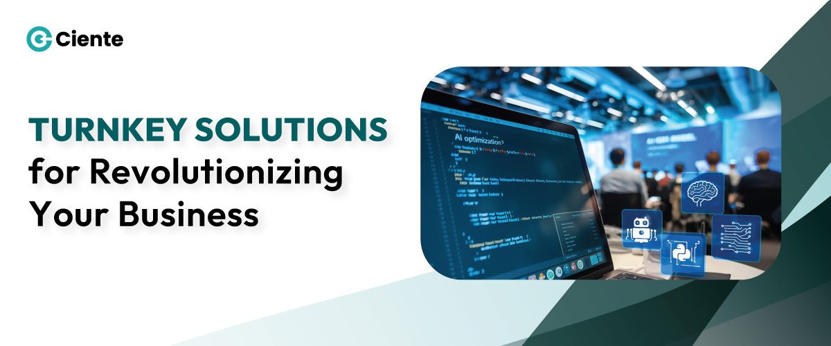 Turnkey-Solutions-for-Revolutionizing