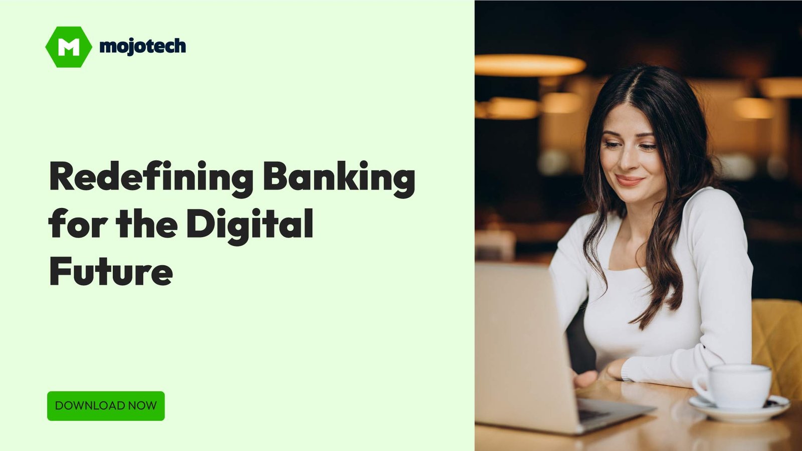 Redefining Banking for the Digital Future 2