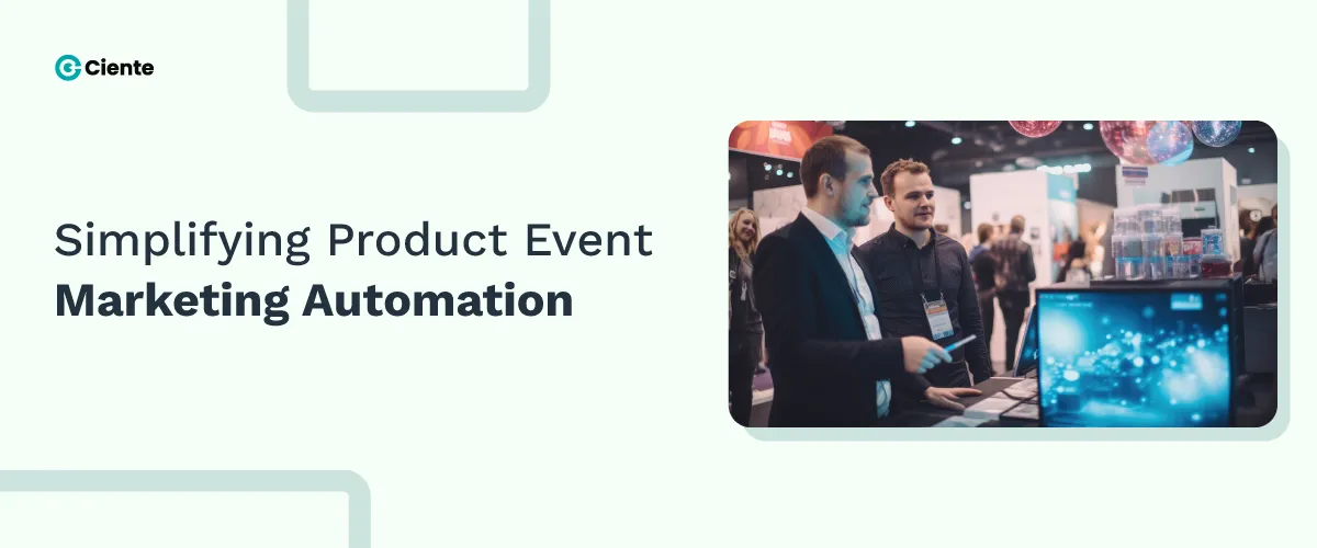 Simplifying-Product-Event-Marketing-Automation