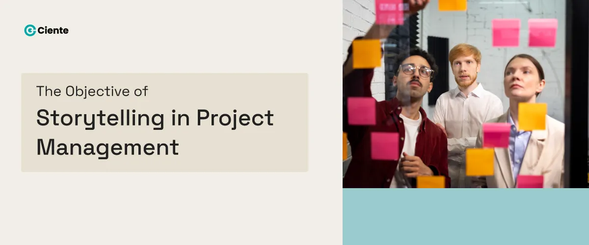 The Objective of Storytelling in Project Management