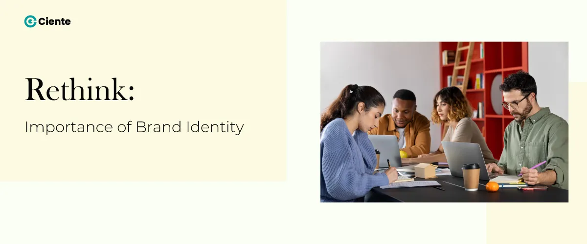 Rethink: Importance of Brand Identity