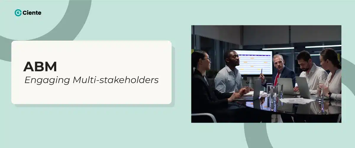 ABM: Engaging Multi-Stakeholders