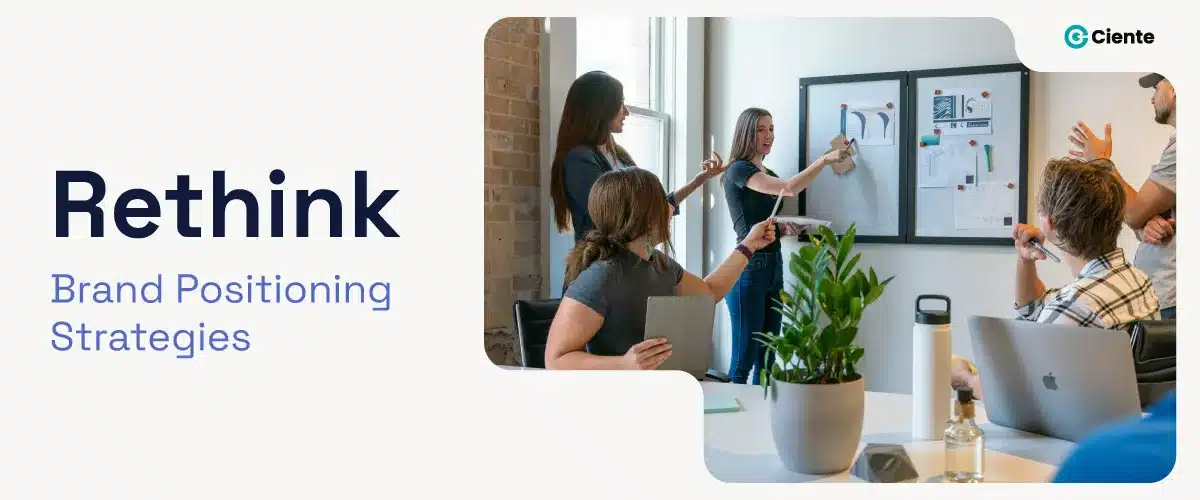 Rethink: Brand Positioning Strategies
