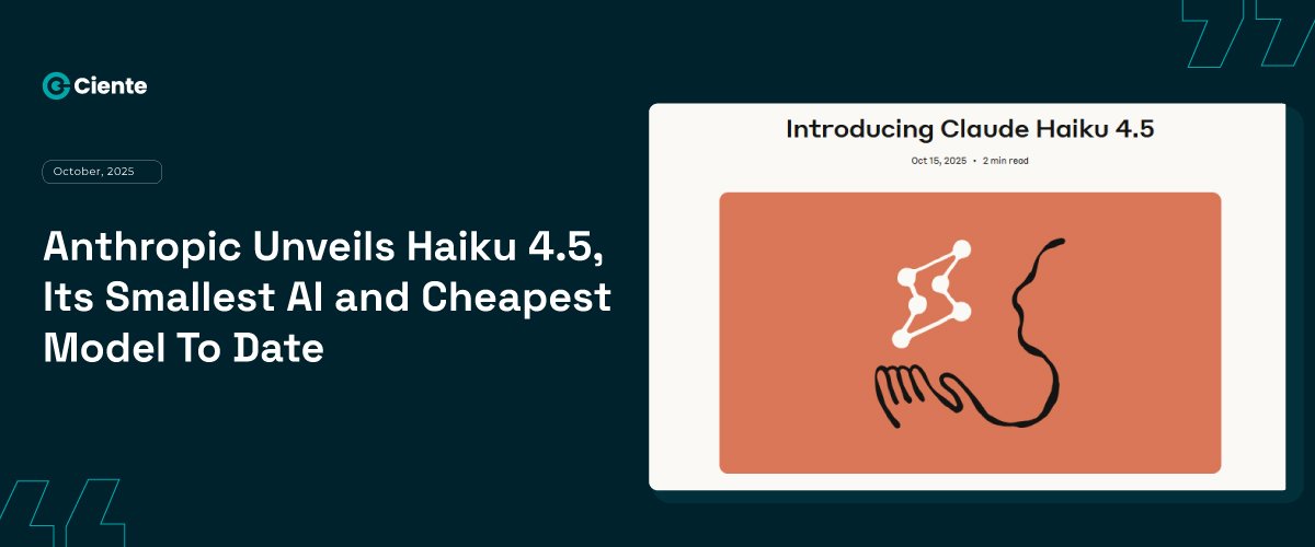 Anthropic Unveils Haiku 4.5, Its Smallest AI and Cheapest Model To Date