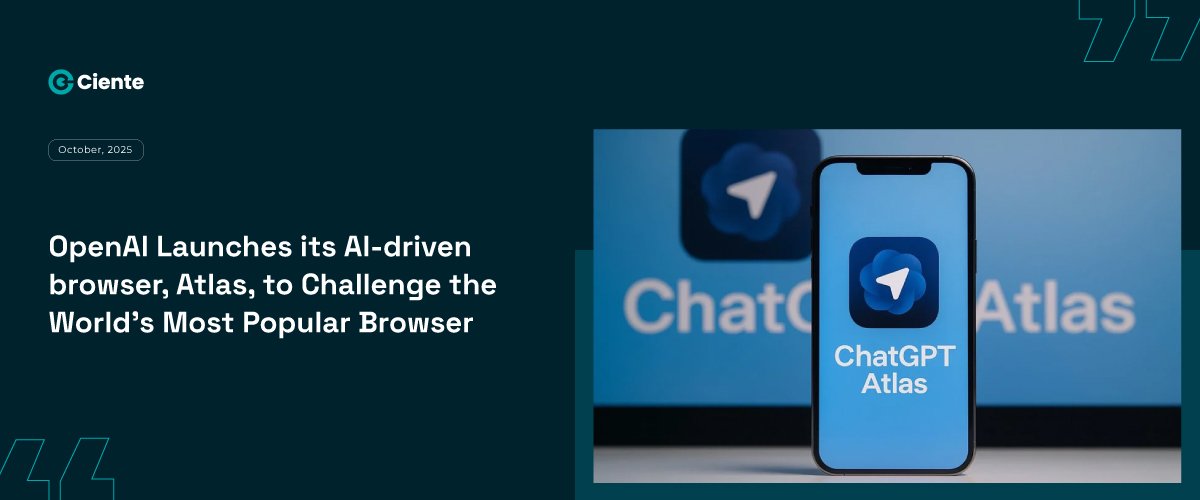 OpenAI Launches Its AI-Driven Browser, Atlas, to Challenge the World's Most Popular One