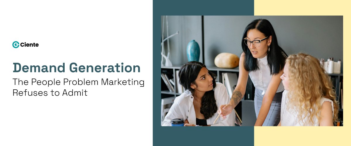 Demand generation the people first approach